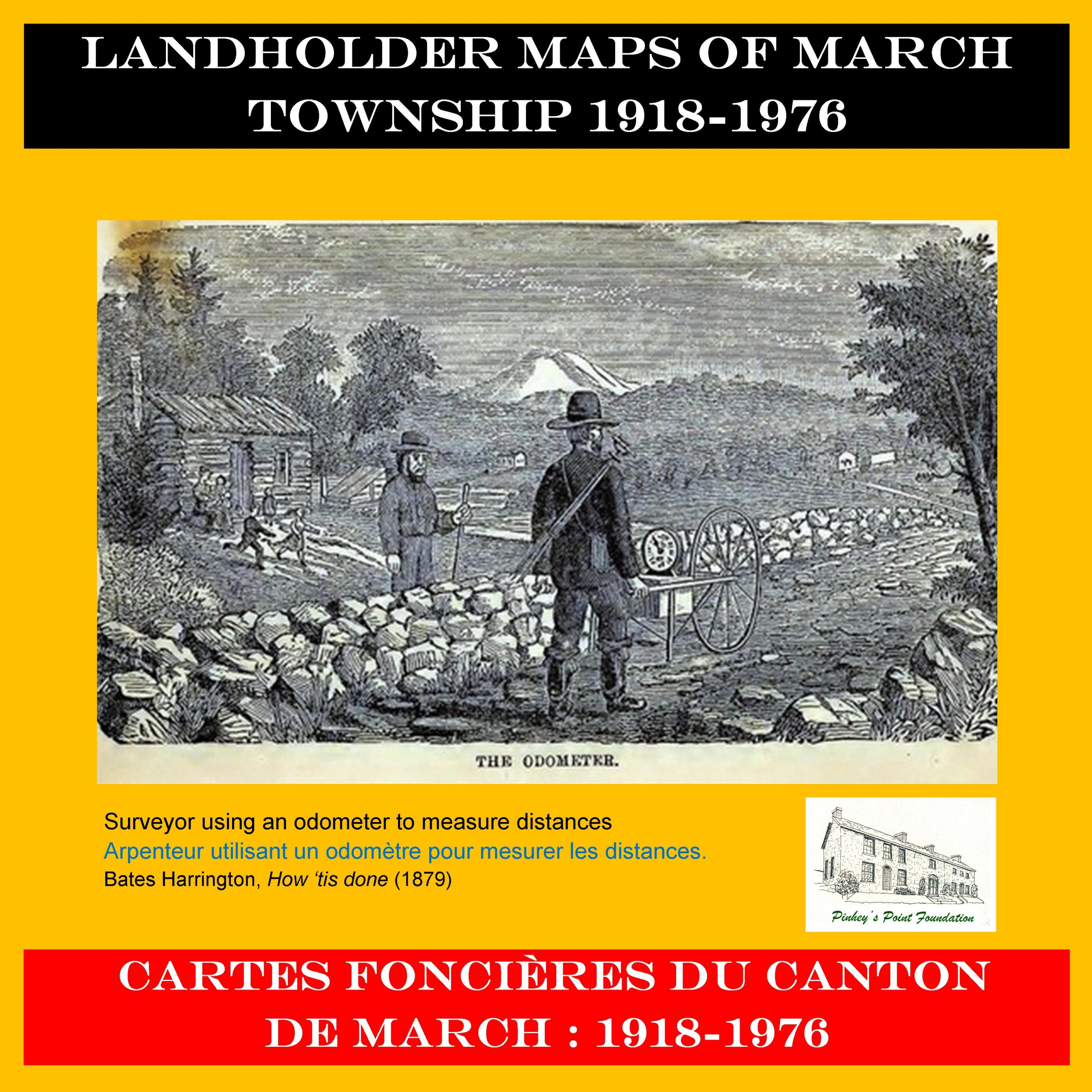 Colour title panel for PPF 2023 Exhibit Landholder Maps of March Township 1918-1976